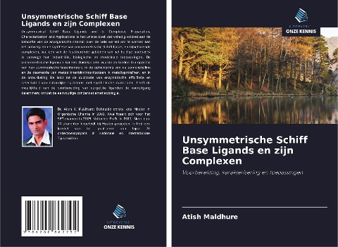Unsymmetrische Schiff Base Ligands en zijn Complexen - Atish Maldhure