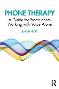 Cover-Bild zum Titel 'Phone Therapy' von 'Sarah Hart'