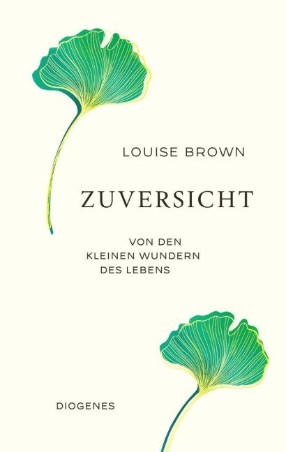 Zuversicht - Louise Brown