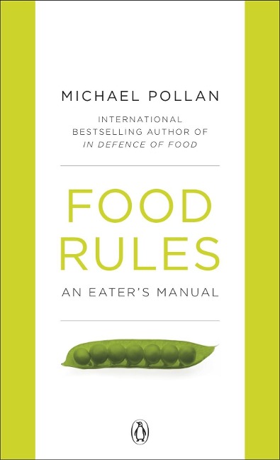 Food Rules - Michael Pollan