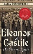 Cover-Bild zum Titel 'Eleanor of Castile' von 'Sara Cockerill'