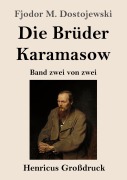 Cover-Bild zum Titel 'Die Brüder Karamasow (Großdruck)' von 'Fjodor M. Dostojewski'