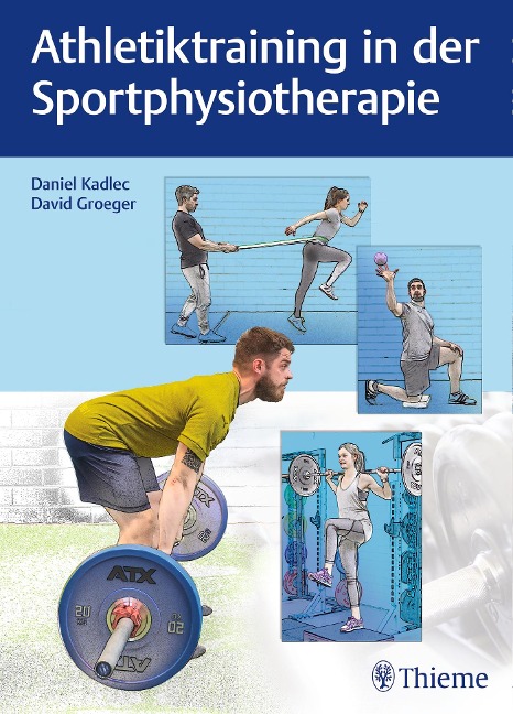 Athletiktraining in der Sportphysiotherapie - 