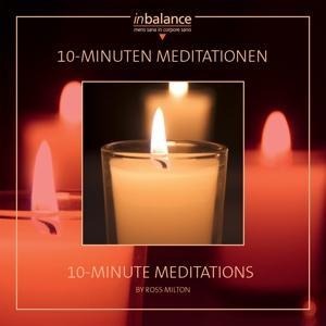 10-Minuten Meditationen - Ross Milton