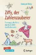 Ziffy, der Zahlenzauberer - Annegret Weng, Susanne Renger