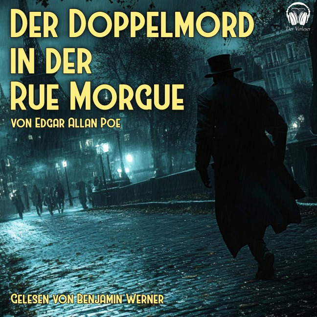 Der Doppelmord in der Rue Morgue - Edgar Allan Poe
