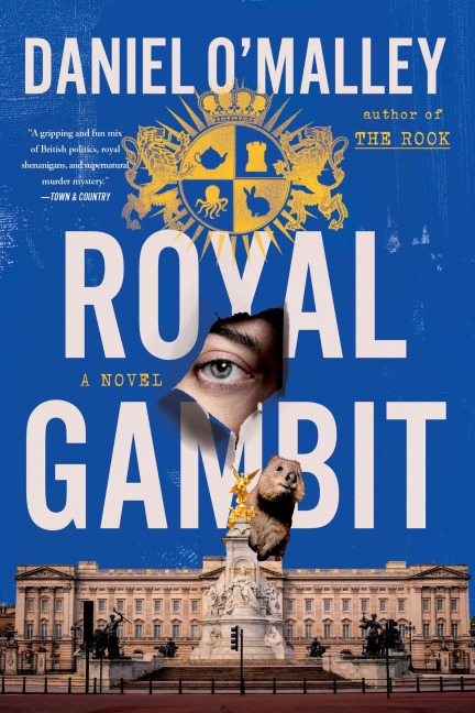 Royal Gambit - Daniel O'Malley