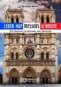 Cover-Bild zum Titel 'Leben auf Messers Schneide' von 'Arnold Hiess'