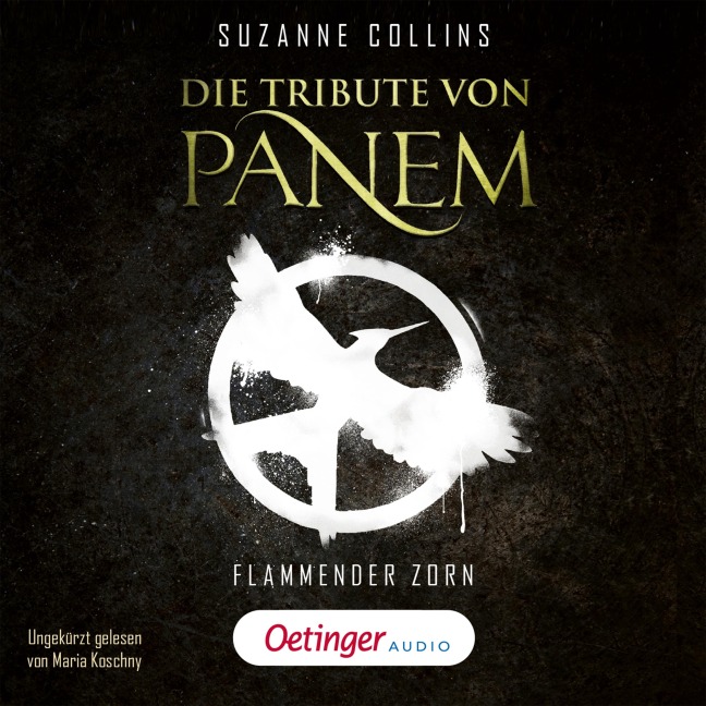 Die Tribute von Panem 3. Flammender Zorn - Suzanne Collins, Markus Langer