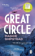 Cover-Bild zum Titel 'Great Circle' von 'Maggie Shipstead'