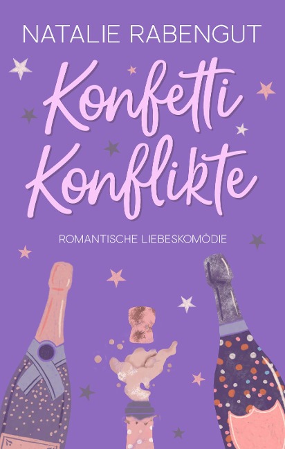 Konfetti-Konflikte - Natalie Rabengut
