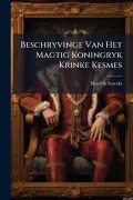 Cover-Bild zum Titel 'Beschryvinge Van Het Magtig Koningryk Krinke Kesmes' von 'Hendrik Smeeks'