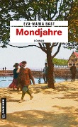 Cover-Bild zum Titel 'Mondjahre' von 'Eva-Maria Bast'