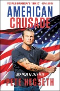 Cover-Bild zum Titel 'American Crusade' von 'Pete Hegseth'