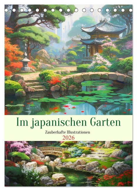 Im japanischen Garten. Zauberhafte Illustrationen (Tischkalender 2026 DIN A5 hoch), CALVENDO Monatskalender - Rose Hurley