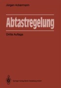 Cover-Bild zum Titel 'Abtastregelung' von 'Jürgen Ackermann'