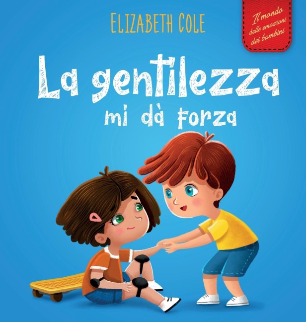 La gentilezza mi dà forza - Elizabeth Cole