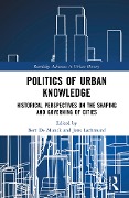 Cover-Bild zum Titel 'Politics of Urban Knowledge' von ''
