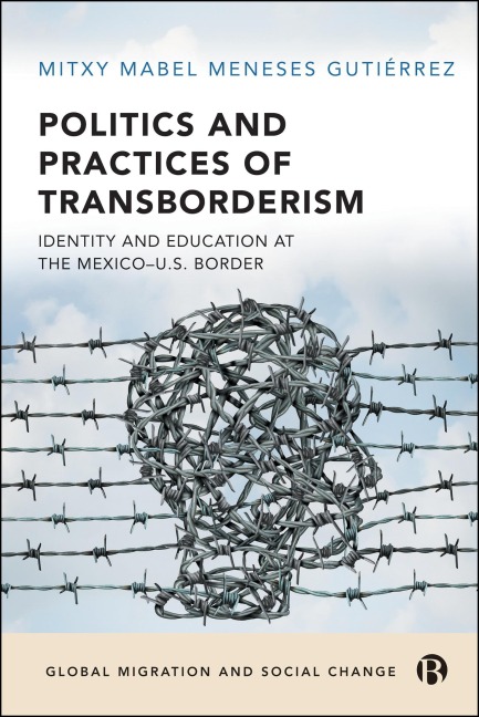 Politics and Practices of Transborderism - Mitxy Mabel Meneses Gutiérrez