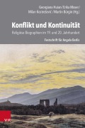 Cover-Bild zum Titel 'Konflikt und Kontinuität: Religiöse Biographien im 19. und 20. Jahrhundert' von ''