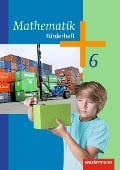 Cover-Bild zum Titel 'Mathematik 6. Förderheft. Arbeitshefte. Sekundarstufe 1' von ''