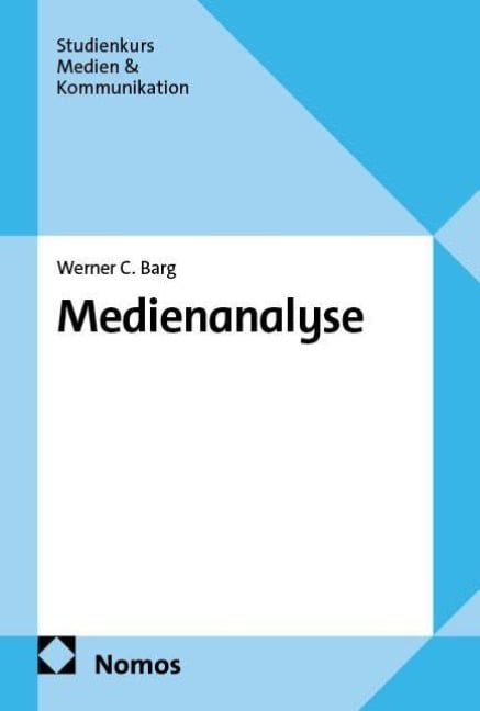 Medienanalyse - Werner C. Barg