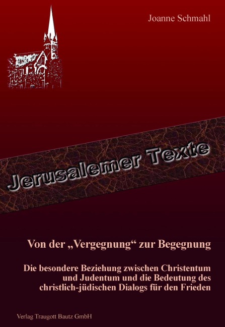 Von der "Vergegnung" zur Begegnung - Joanne Schmahl