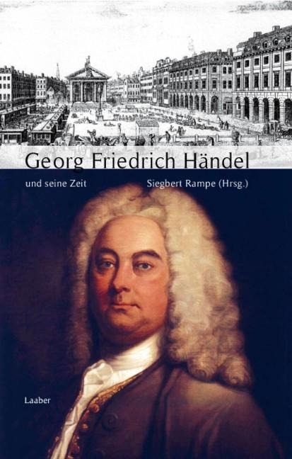 Georg Friedrich Händel und seine Zeit - 