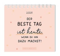 Mini-Kalender 2025 Der beste Tag - 