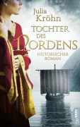 Cover-Bild zum Titel 'Tochter des Nordens' von 'Julia Kröhn'