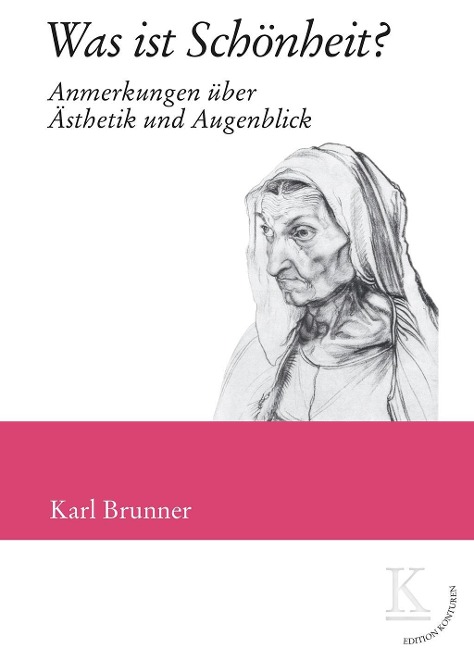 Was ist Schönheit? - Karl Brunner