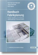 Cover-Bild zum Titel 'Handbuch Fabrikplanung' von 'Hans-Hermann Wiendahl, Jürgen Reichardt, Peter Nyhuis'