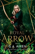 Cover-Bild zum Titel 'Royal Arrow' von 'G. A. Aiken'