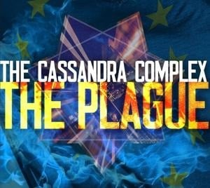 The Plague - The Cassandra Complex