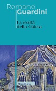 Cover-Bild zum Titel 'La realtà della Chiesa' von 'Romano Guardini'