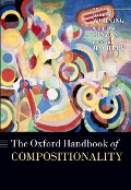 Cover-Bild zum Titel 'The Oxford Handbook of Compositionality' von ''