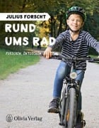 Cover-Bild zum Titel 'Julius forscht - Rund ums Rad' von 'Michael König'