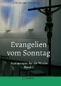 Evangelien vom Sonntag - Ferdinand Rohrhirsch