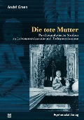 Die tote Mutter - Andre Green