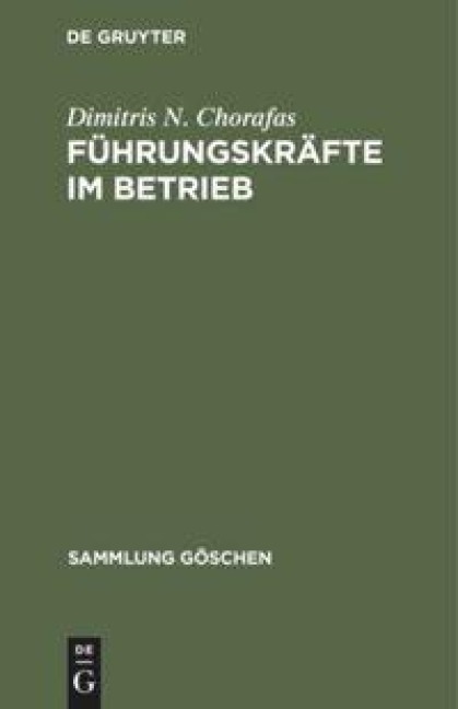 Führungskräfte im Betrieb - Dimitris N. Chorafas