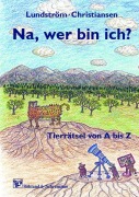 Cover-Bild zum Titel 'Na, wer bin ich?' von 'Steven Lundström'