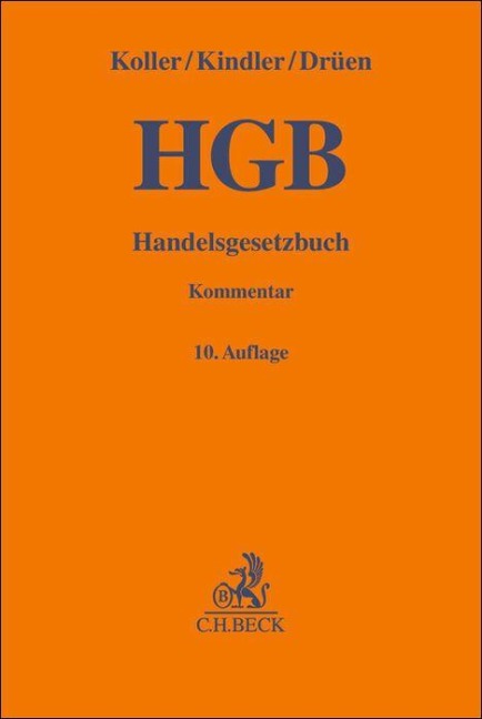 Handelsgesetzbuch. HGB - Ingo Koller, Peter Stelmaszczyk, Nina Bach, Klaus-Dieter Drüen, Stefan Huber