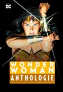 Cover-Bild zum Titel 'Wonder Woman Anthologie' von 'William Moulton Marston'