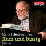 Cover-Bild zum Titel 'Kurz und bissig' von 'Hans Scheibner'