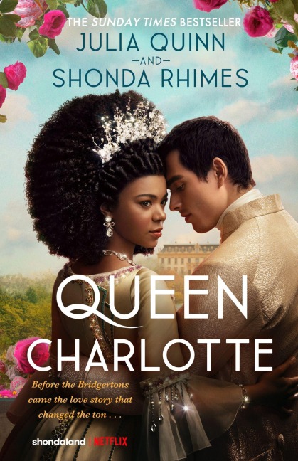 Queen Charlotte - Julia Quinn, Shonda Rhimes