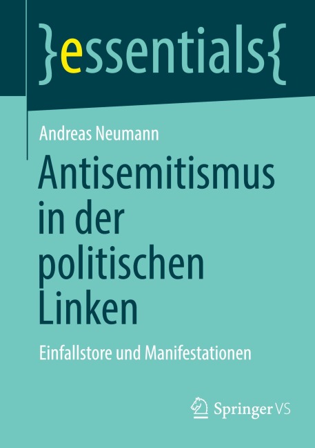 Antisemitismus in der politischen Linken - Andreas Neumann