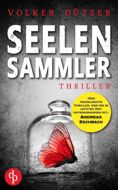 Seelensammler - Volker Dützer