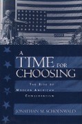 Cover-Bild zum Titel 'A Time for Choosing' von 'Jonathan Schoenwald'