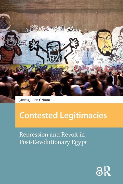 Contested Legitimacies - Jannis Julien Grimm