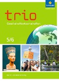 Cover-Bild zum Titel 'Trio Gesellschaftswissenschaften 5 / 6. Schulbuch. Berlin und Brandenburg' von ''